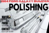 1964 Ford Galaxy 500 XL Vintage Bumpers AFTER Chrome-Like Metal Polishing | Bumper Polishing | Stainless Steel Polishing Services