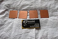 Copper Plate Pieces BEFORE Chrome-Like Metal Polishing and Buffing Services