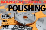 Manufacturing & Polishing | Aluminum Electrodes AFTER Aluminum Polishing & Manufacturing by Mirror Finish Polishing