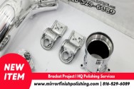 Steel Bracket and Aluminum Accessories AFTER Chrome-Like Metal Polishing - Aluminum and Steel Polishing - Bracket Polishing Service