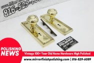 Vintage 100+ Year Old Home Brass Hardware AFTER Chrome-Like Brass Polishing | Vintage Hardware Polishing | Brass Polishing Services