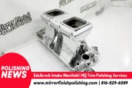 Edelbrock Aluminum Intake Manifold AFTER Chrome-Like Metal Polishing | Aluminum Polishing | Intake Polishing Services