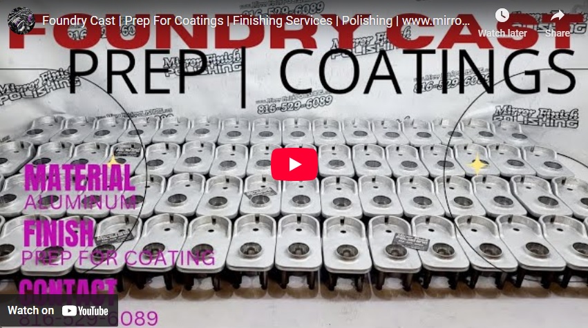 Cast Foundry Machined Parts Polishing Services & Finisning Services