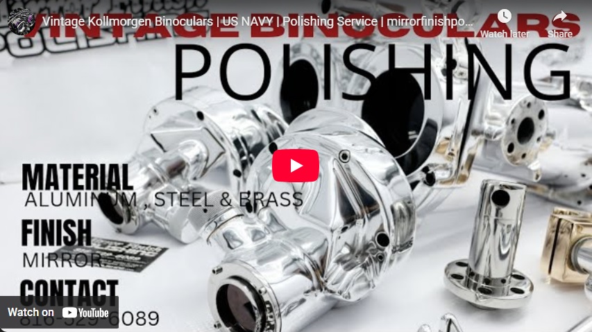 Binoculars Metal Polishing Services & Binoculars Metal Finishing Services