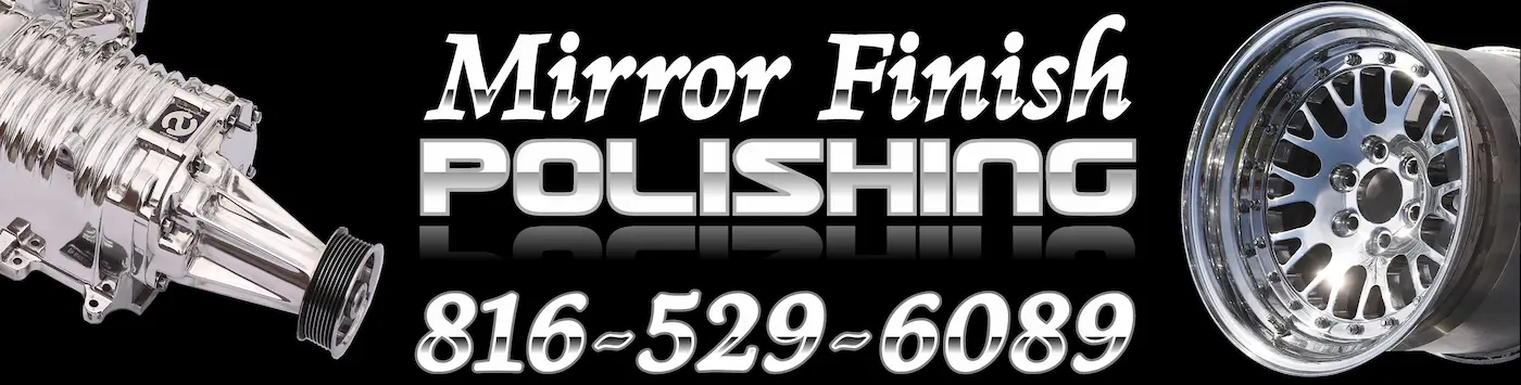 Mirror Finish Polishing logo featuring custom chrome-polished supercharger blower, mirror-like automotive wheel rim, and phone number 816-529-6089